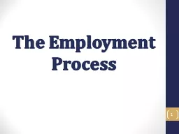 The Employment Process 1