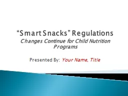“Smart Snacks” Regulations