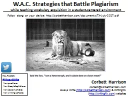 W.A.C. Strategies that Battle Plagiarism