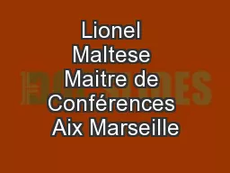 Lionel Maltese Maitre de Conférences Aix Marseille