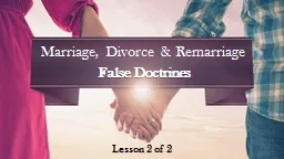 Lesson 2 of 2 Marriage, Divorce & Remarriage