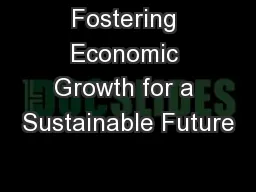 Fostering Economic Growth for a Sustainable Future