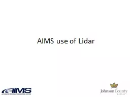 AIMS use of  Lidar Primary uses