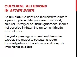Cultural allusions in  After Dark