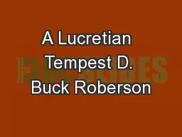 A Lucretian  Tempest D. Buck Roberson