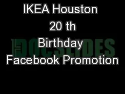 IKEA Houston   20 th  Birthday Facebook Promotion