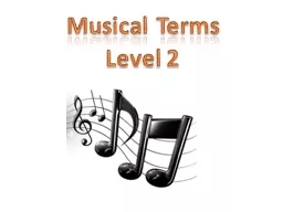 Musical Terms  Level 2 Review