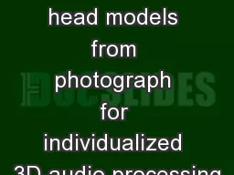 1 Reconstructing head models from photograph for individualized 3D-audio processing