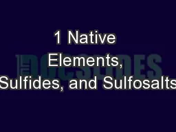 1 Native Elements, Sulfides, and Sulfosalts