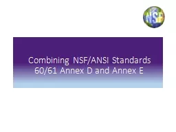 Combining  NSF/ANSI Standards 60/61 Annex