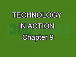TECHNOLOGY IN ACTION Chapter 9