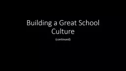 Building a Great School Culture