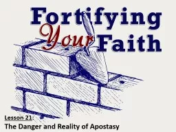 Lesson 21 : The Danger and Reality of Apostasy