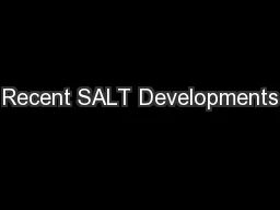 Recent SALT Developments
