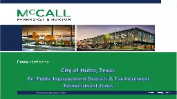 Re: Public Improvement Districts & Tax Increment Reinvestment Zones
