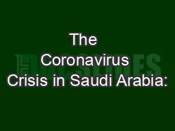 The  Coronavirus Crisis in Saudi Arabia: