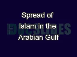 Spread of Islam in the Arabian Gulf