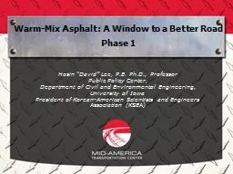 Warm-Mix Asphalt: A Window to a Better Road