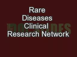 Rare Diseases Clinical  Research Network