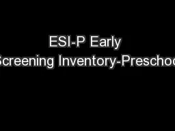 ESI-P Early Screening Inventory-Preschool