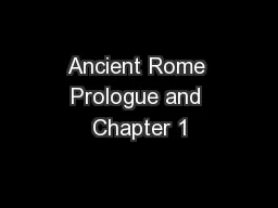 Ancient Rome Prologue and Chapter 1