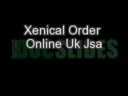 Xenical Order Online Uk Jsa