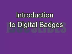 Introduction to Digital Badges
