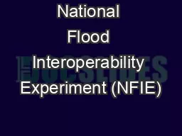 National Flood Interoperability Experiment (NFIE)