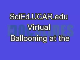 SciEd.UCAR.edu Virtual Ballooning at the