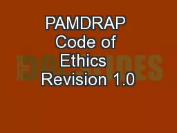 PAMDRAP Code of Ethics  Revision 1.0