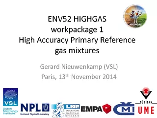 ENV HIGHGAS workpackage High Accuracy Primary Referenc