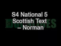 S4 National 5 Scottish Text – Norman