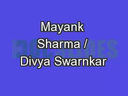 Mayank Sharma / Divya Swarnkar