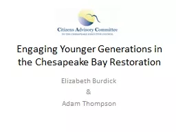 Engaging Younger Generations in the Chesapeake Bay Restoration