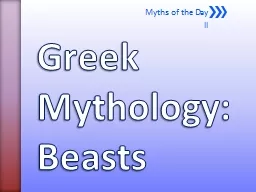 Greek Mythology: Beasts Myths of the Day