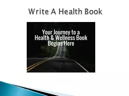 Write A Health Book Recording calls –may use in future