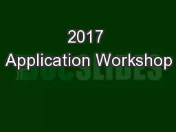2017 Application Workshop