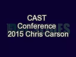 CAST Conference 2015 Chris Carson