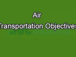 Air Transportation Objectives