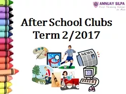 After School Clubs  Term 2/2017