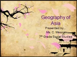 Geography of  Asia Presented