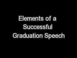 Elements of a Successful Graduation Speech