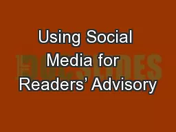 Using Social Media for  Readers’ Advisory