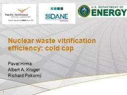 Nuclear waste vitrification efficiency: cold cap