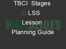 TBCI  Stages  LSS  Lesson Planning Guide