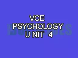 VCE  PSYCHOLOGY U NIT  4