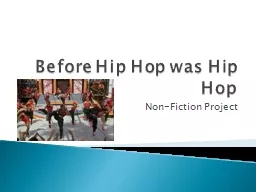 Before Hip Hop was Hip Hop