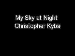 My Sky at Night Christopher Kyba