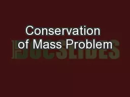 Conservation of Mass Problem