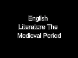 English Literature The Medieval Period